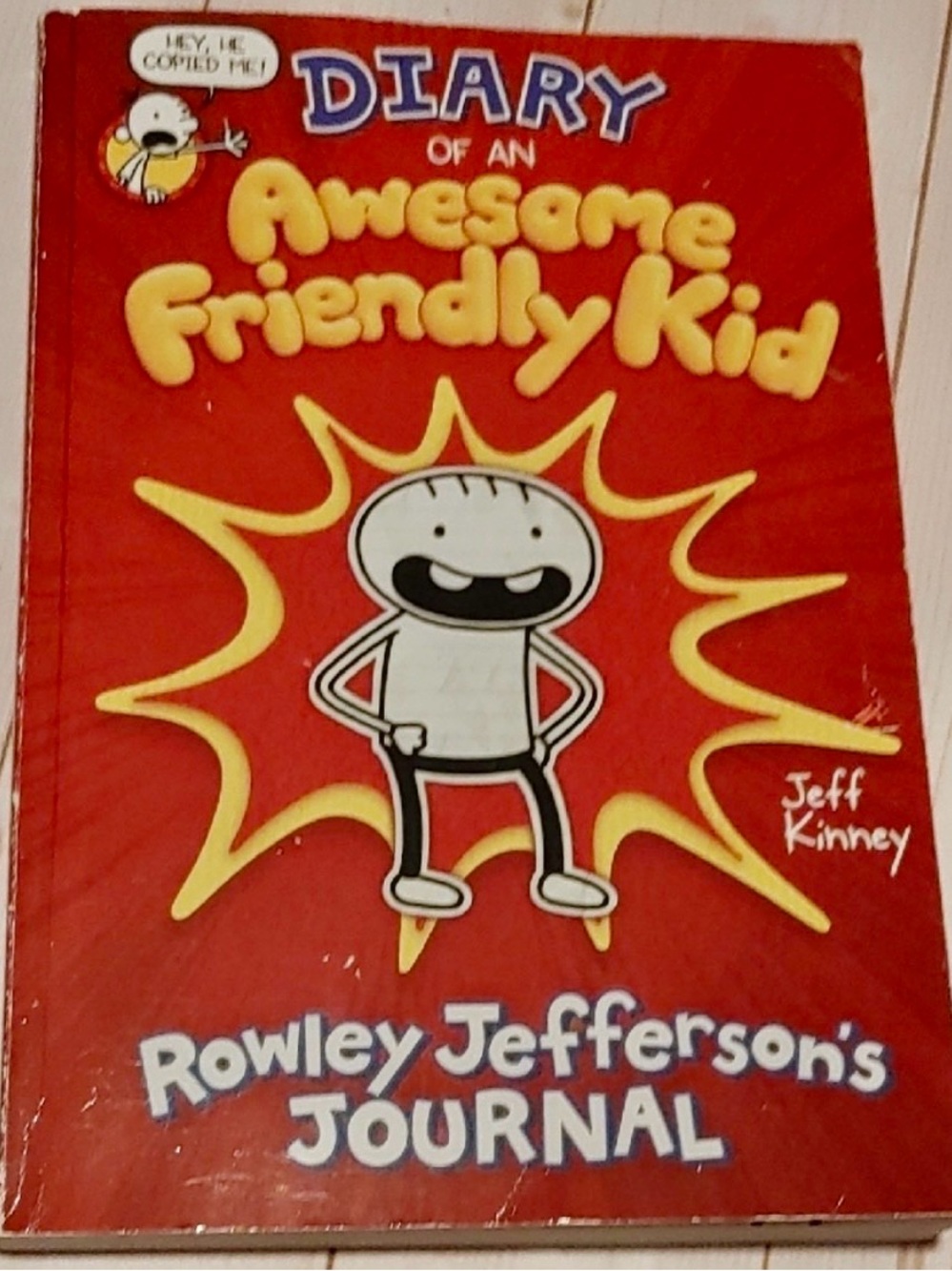 DIARY OF AN AWESOME FRIENDLY KID - BY JEFF KINNEY